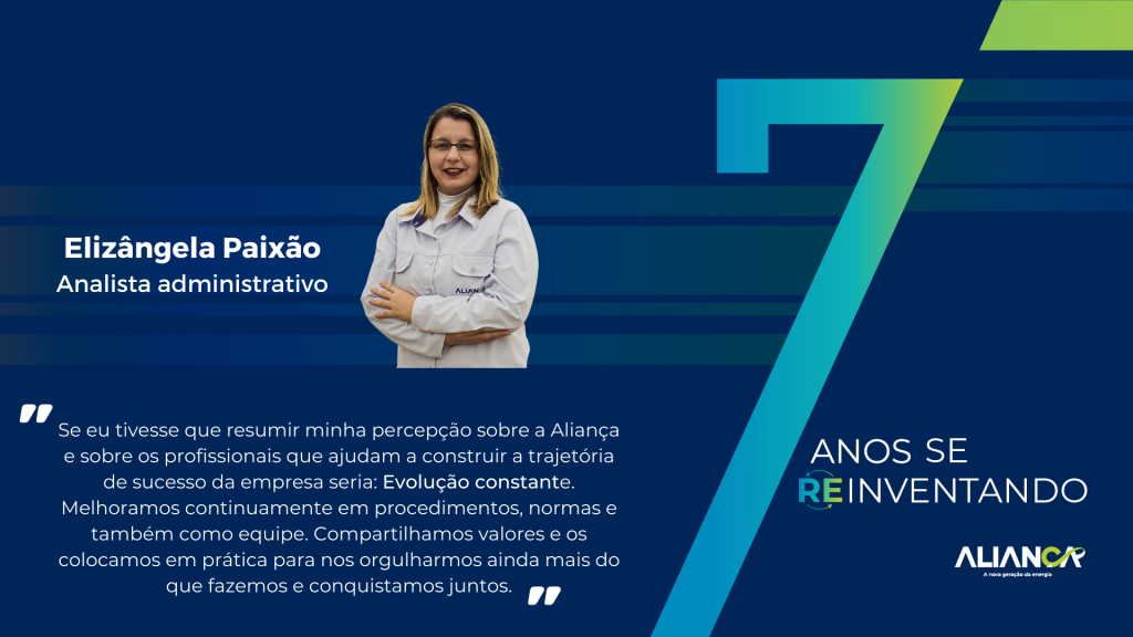 7 anos da Aliança Energia: reinventar-se! - Aliança Energia 7 anos da Aliança Energia: reinventar-se! - Aliança Energia