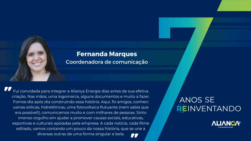 7 anos da Aliança Energia: reinventar-se! - Aliança Energia 7 anos da Aliança Energia: reinventar-se! - Aliança Energia