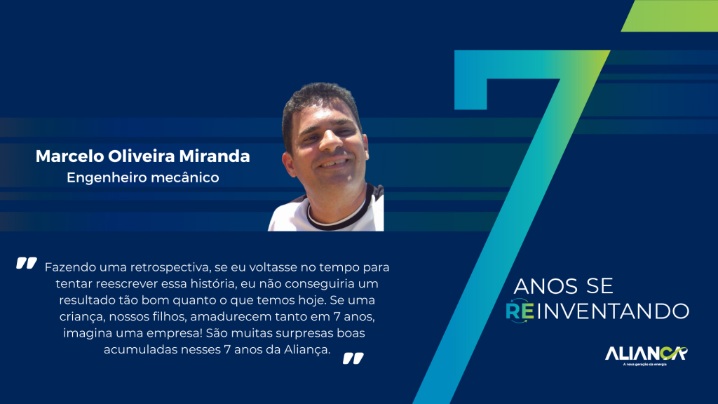 7 anos da Aliança Energia: reinventar-se! - Aliança Energia 7 anos da Aliança Energia: reinventar-se! - Aliança Energia