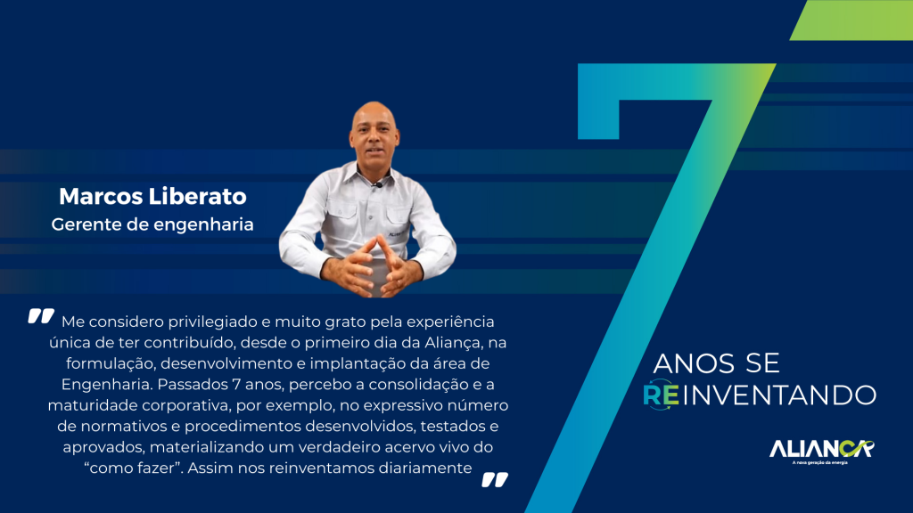 7 anos da Aliança Energia: reinventar-se! - Aliança Energia 7 anos da Aliança Energia: reinventar-se! - Aliança Energia